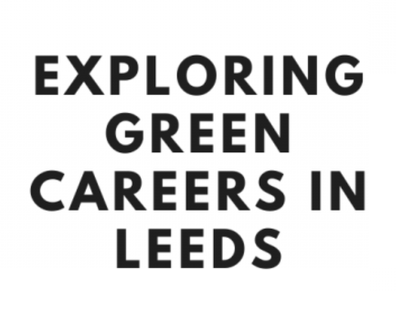 COP26 event sees Ahead Partnership work with Leeds City Council to promote green career paths